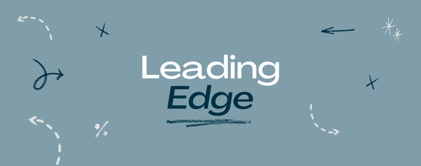 The Leading Edge (06/06/25)